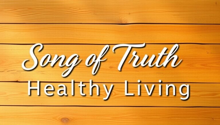 healthy songoftruth living