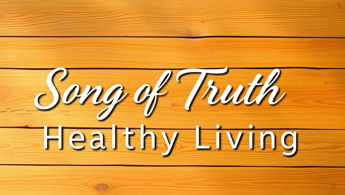 Healthy Songoftruth Living: A Complete Guide to Balanced Wellness and Mindful Lifestyle